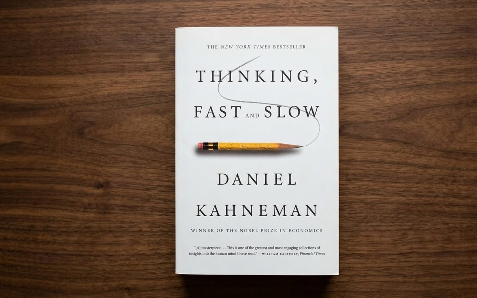 Book review: Thinking, Fast and Slow by Daniel Kahneman