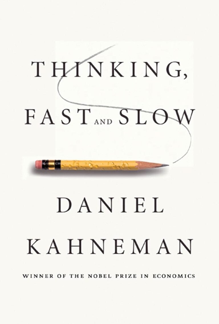 thinking fast and slow