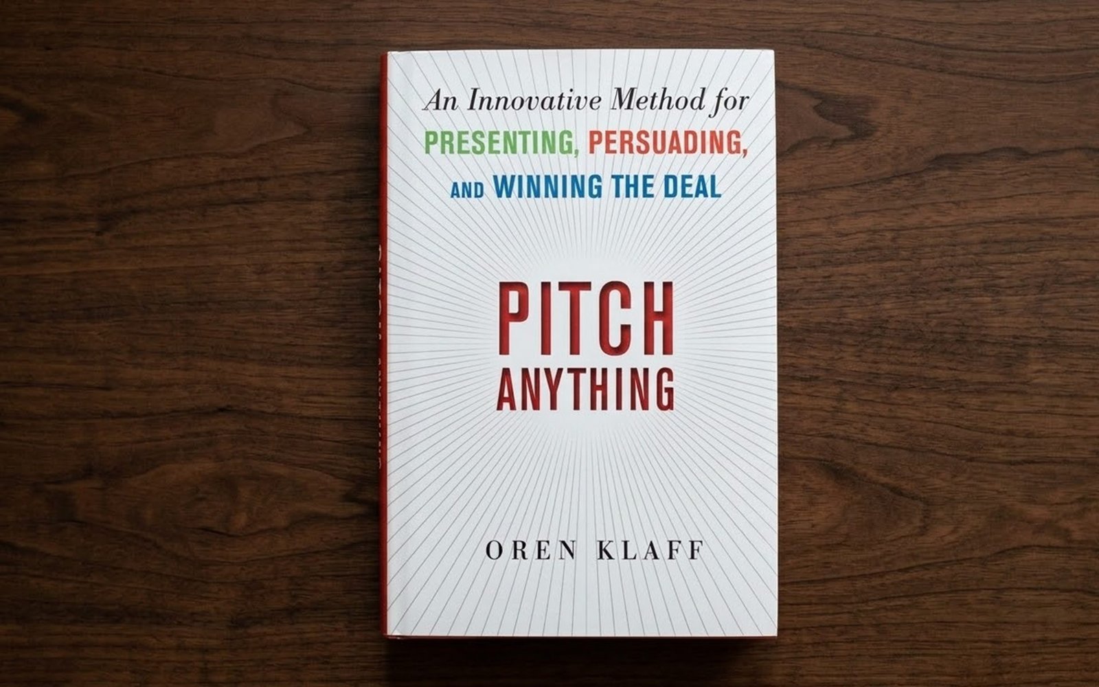Book Review: Pitch Anything by Oren Klaff