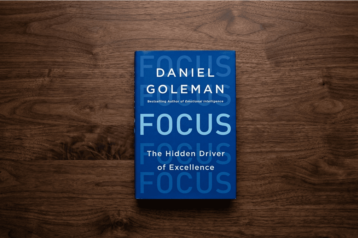 Book Review: Focus by Daniel Goleman