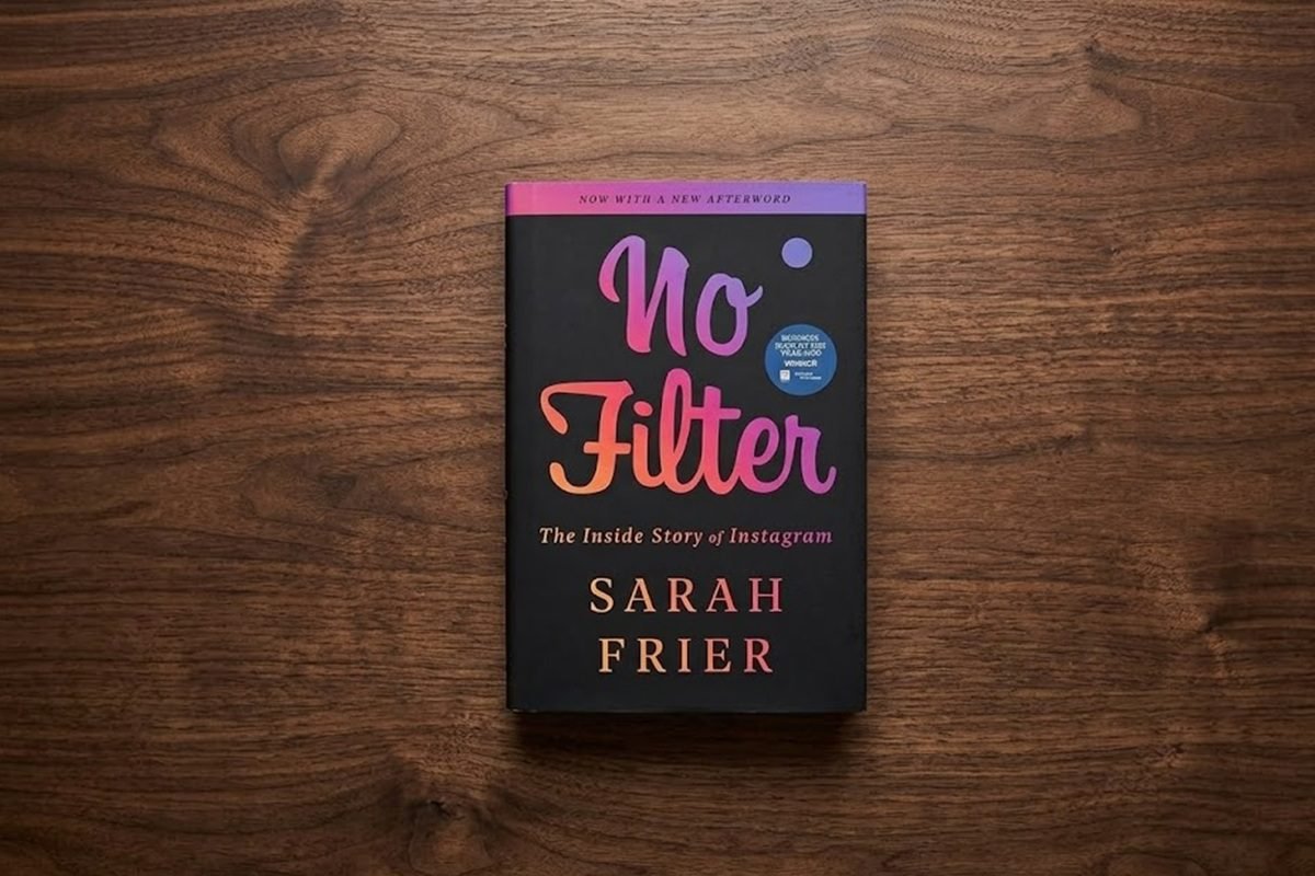 Book Review: No Filter by Sarah Frier
