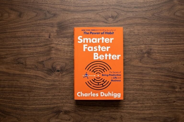 Book Review: Smarter Faster Better by Charles Duhigg
