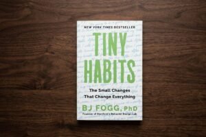 book review tiny habits by BJ Fogg